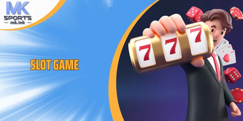 Tìm hiểu Slot game là gì?