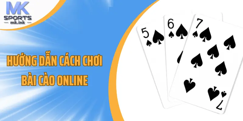 Hướng dẫn cách chơi bài cào online